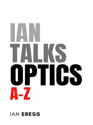 cover image of Ian Talks Optics A-Z
